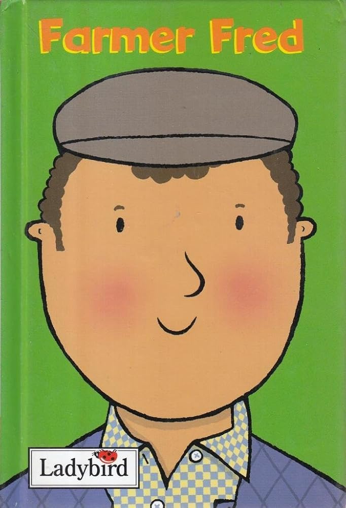 Little Workmates: Farmer Fred (Little Workmates) cover image