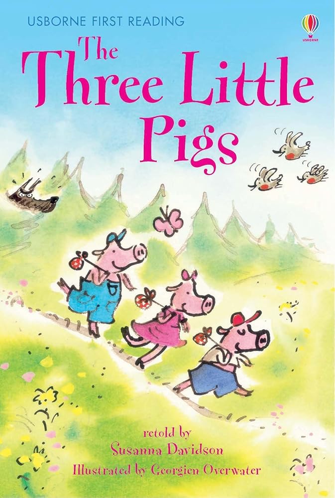 The Three Little Pigs (Usborne First Reading: Level 3) cover image