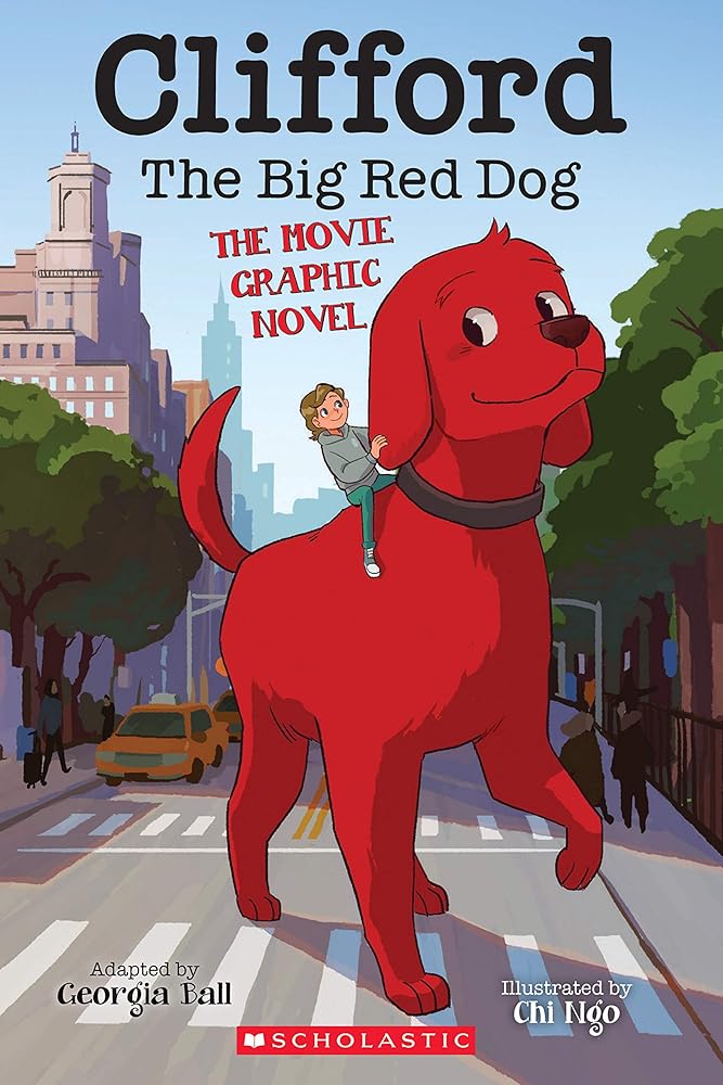 Clifford the Big Red Dog: The Movie Graphic Novel cover image
