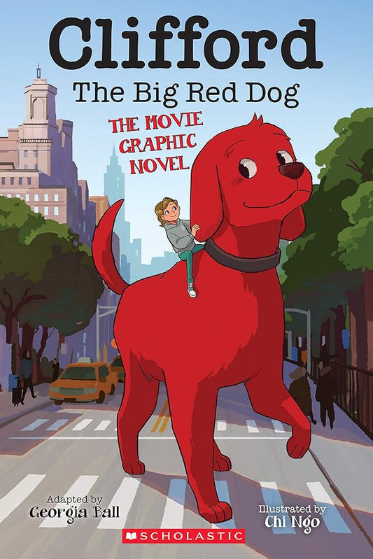 Clifford the Big Red Dog: The Movie Graphic Novel cover image