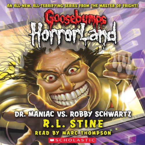 Dr Maniac Vs Robby Schwartz (Goosebumps Horrorland)