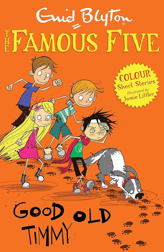 Famous Five Colour Short Stories: Good Old Timmy (Famous Five: Short Stories) cover image