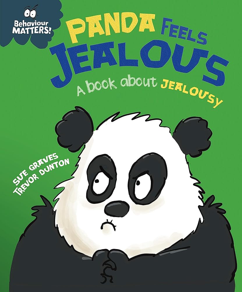 Behaviour Matters: Panda Feels Jealous - A book about jealousy cover image
