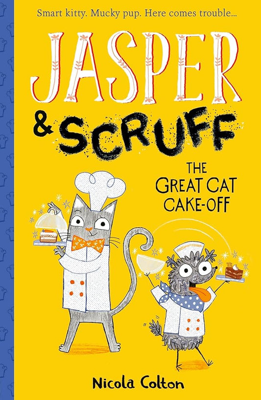 Jasper and Scruff: The Great Cat Cake-off cover image