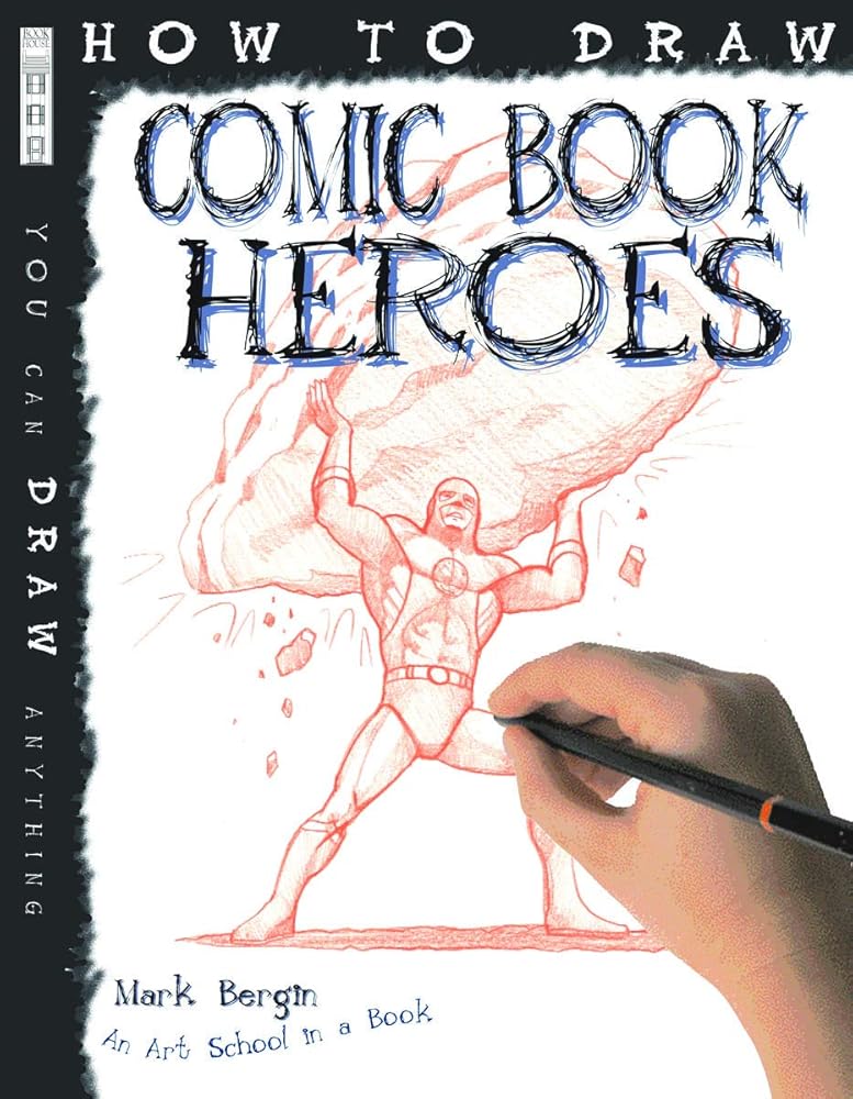 How To Draw Comic Book Heroes cover image