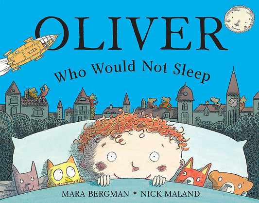 Oliver Who Would Not Sleep cover image