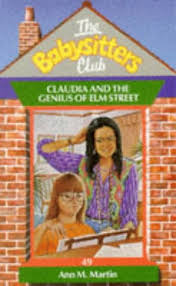 The Baby-Sitters Club: Claudia and the Genius of Elm Street