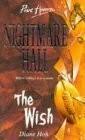 The Wish (Point Horror - Nightmare Hall)
