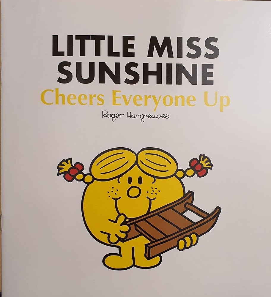 Little Miss Sunshine Cheers Everyone Up cover image