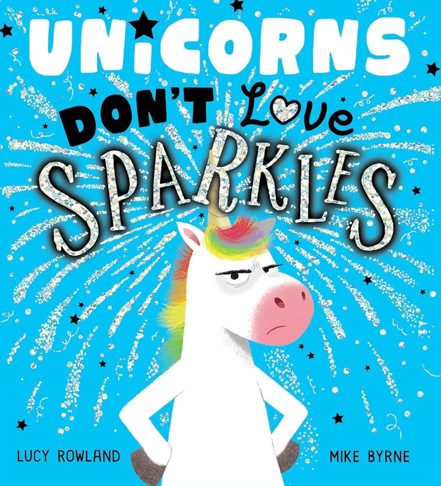 Unicorns Don't Love Sparkles (PB) cover image