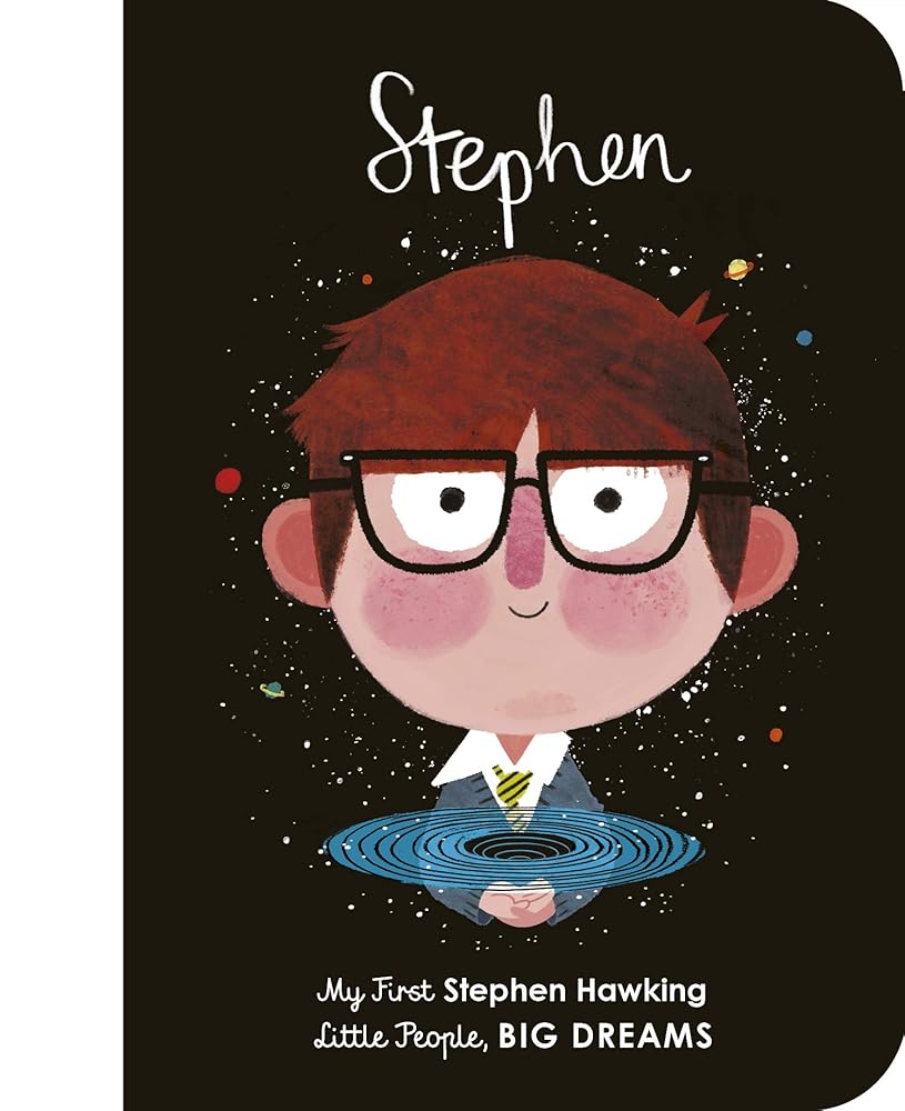 Little People Big Dreams My First Stephen Hawking (Board Book) /anglais cover image