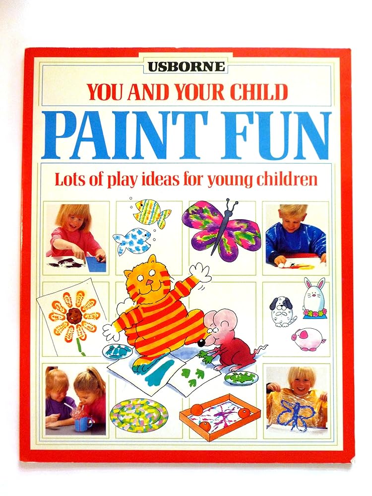 Paint Fun (You and Your Child Series) cover image