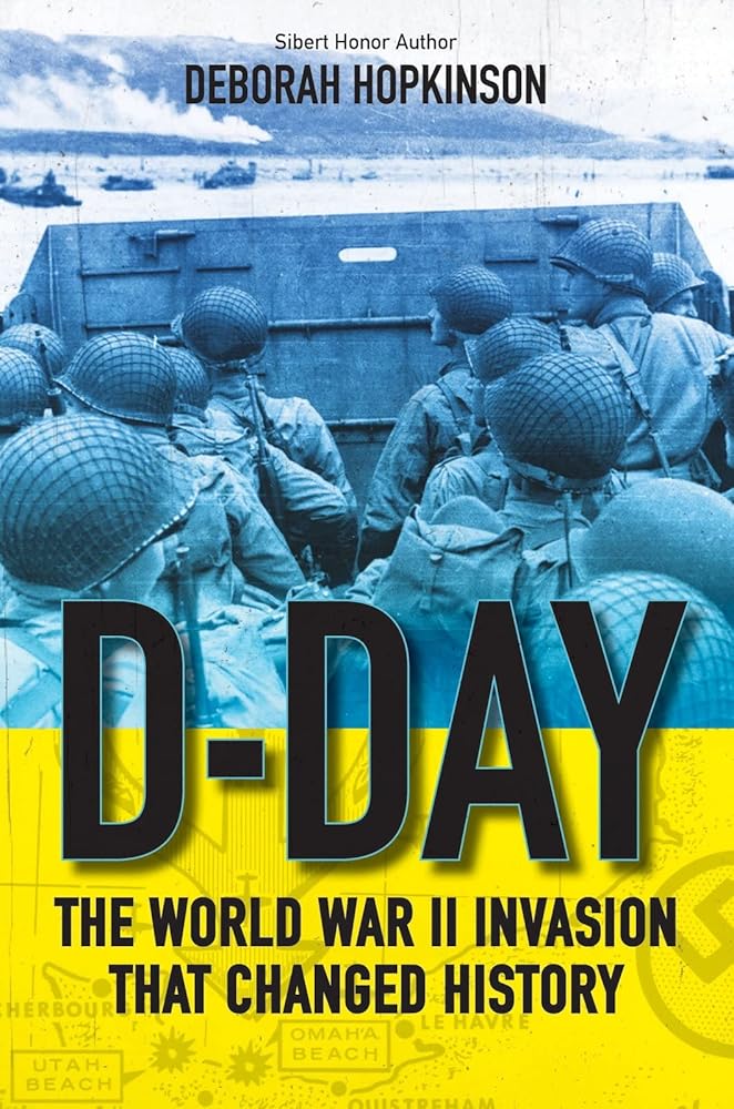 D-Day: The World War II Invasion That Changed History cover image