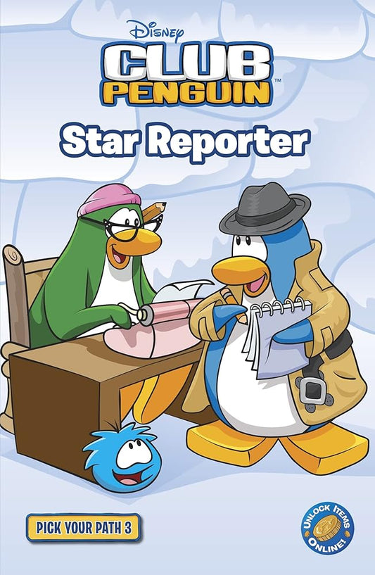 Club Penguin Pick Your Path 3: Star Reporter cover image