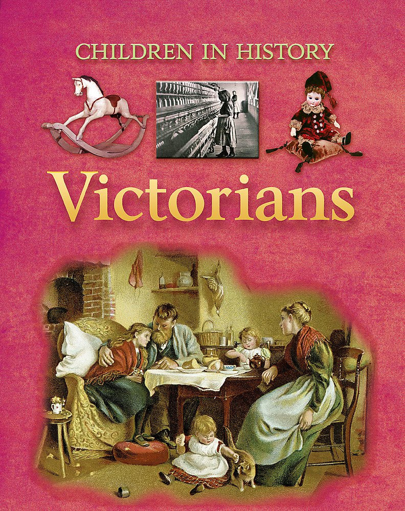Victorians (Children in History) cover image