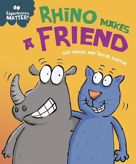 Rhino Makes a Friend (Experiences Matter) cover image