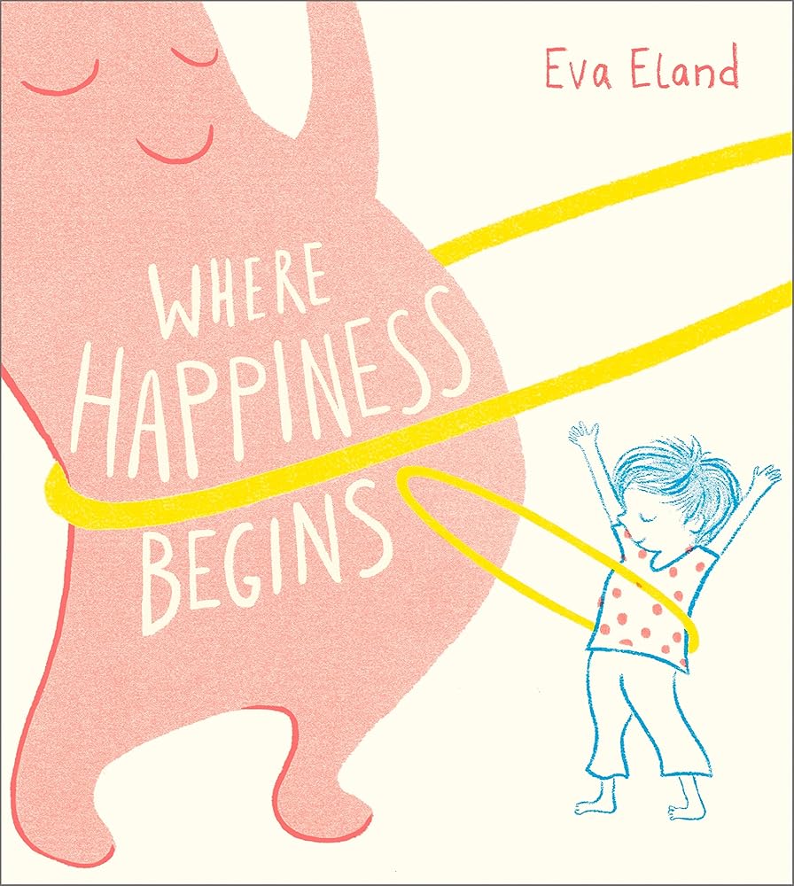Where Happiness Begins (Big Emotions) cover image