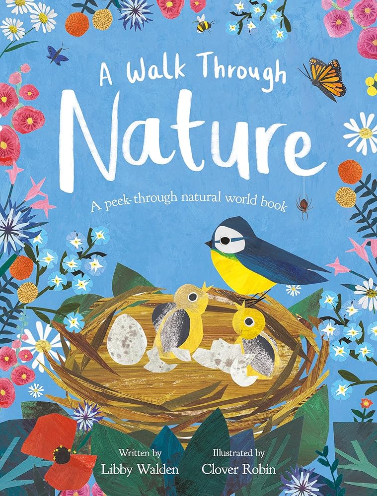 A Walk Through Nature: A Clover Robin Peek-Through Book cover image