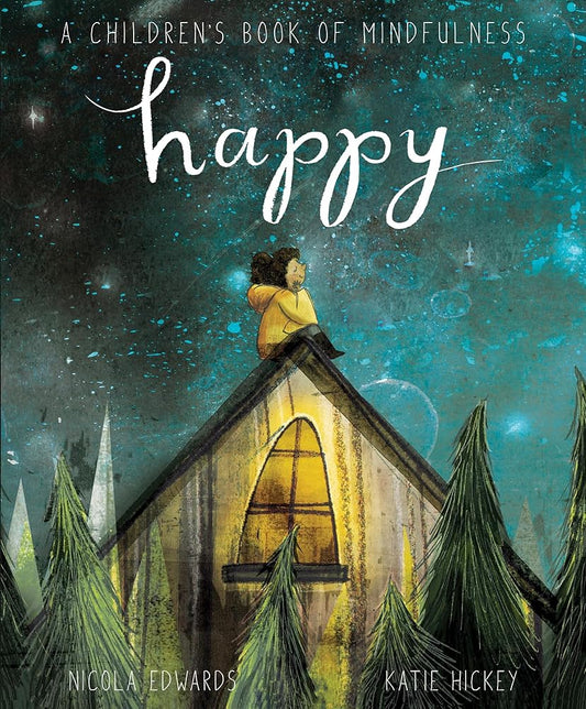 Happy: A Children's Book of Mindfulness cover image