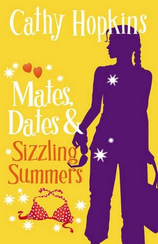 Mates, Dates and Sizzling Summers: Bk. 12