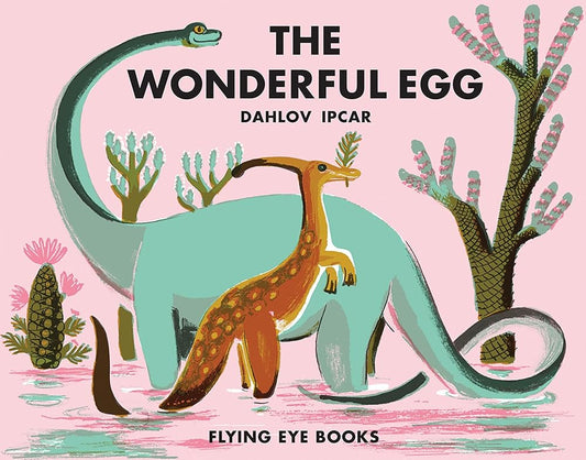 The Wonderful Egg (Dahlov Ipcar Collection) cover image